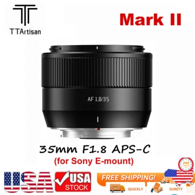 US TTArtisan AF 35mm F1.8 Mark II APS-C STM Auto Focus Lens for Sony E-mount