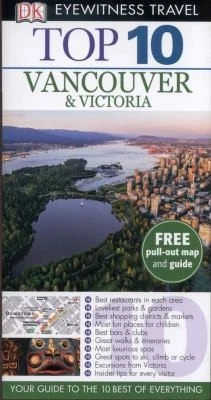 DK Eyewitness Top 10 Travel Guide: Vancouver & Victoria by Constance Brissenden — 第 1/1 张图片