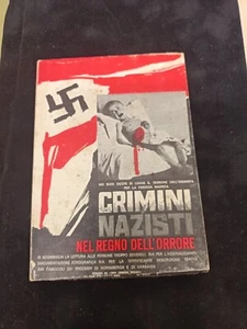 LIBRO CRIMINI NAZISTI NEL REGNO DELL'ORRORE NORIMBERGA VARSAVIA SS - Foto 1 di 1