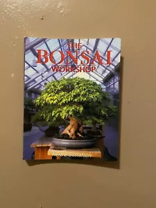 Der Bonsai-Workshop - Kräuter Gustafson - SB - c: 1996 - S: 208 - Bild 1 von 2