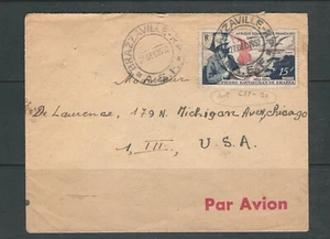 FRENCH EQUATORIAL AFRICA 1952 AIRMAIL cover BRAZZAVILLE to ILLINOIS USA - Picture 1 of 1