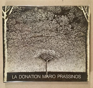 CATALOGUE RAISONNÉ, LA DONATION MARIO PRASSINOS Saint-Rémy de Provence 1990 Book - Picture 1 of 12