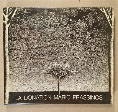 CATALOGUE RAISONNÉ, LA DONATION MARIO PRASSINOS Saint-Rémy de Provence 1990 Book - Image 1 of 4
