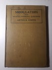 Modulation And Related Harmonic Questions By Arthur Foote - 1919 Hardcover 