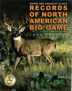 Records of North American Big Game 12th Ed Deer Hunting Shooting Sports - Picture 1 of 1