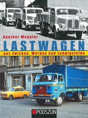 Wappler: Lastwagen aus Zwickau, Werdau, Ludwigsfelde Typen-Handbuch/IFA/LKW/Buch - Image 1 of 3