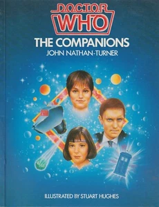 Doctor Who : The Companions by John Nathan-Turner (1986, Softcover) - Bild 1 von 1