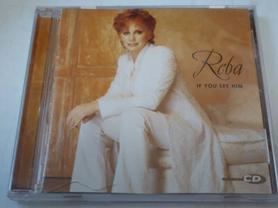 REBA MCENTIRE : If You See Him  > NM (CD) - Bild 1 von 4