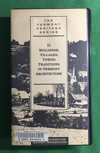 Vermont Heritage Series Vol III VHS Tape Buildings Villages Towns Untested - Picture 1 of 6