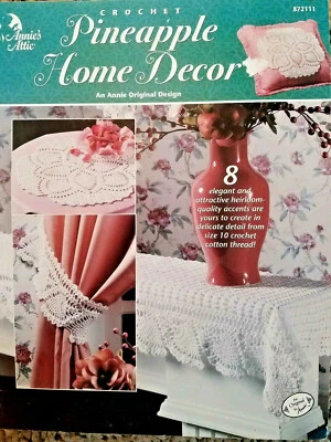 Annie's Attic 872111 PINEAPPLE HOME DECOR crochet pattern 16pg booklet 2000 - Image 1 of 4