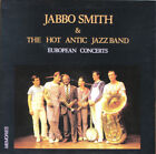 Jabbo Smith And The Hot Antic Jazz Band   European Concerts Lp Album 1982  
