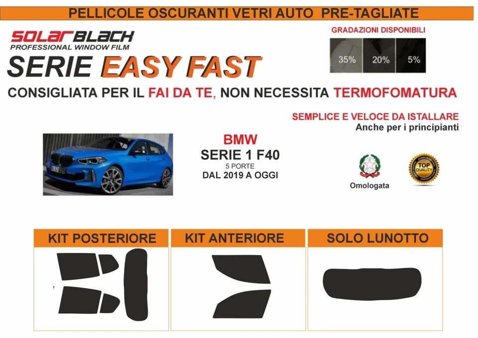 SOLARBLAK Pellicole Oscuranti Pre Tagliate Bmw Serie 1 5p f40 2019 ad oggi Easy Fast