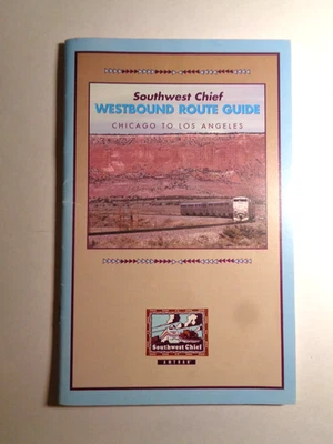 1998 AMTRAK SOUTHWEST CHIEF EASTBOUND & WESTBOUND ROUTE GUIDE, LA to CHICAGO - Image 1 of 4