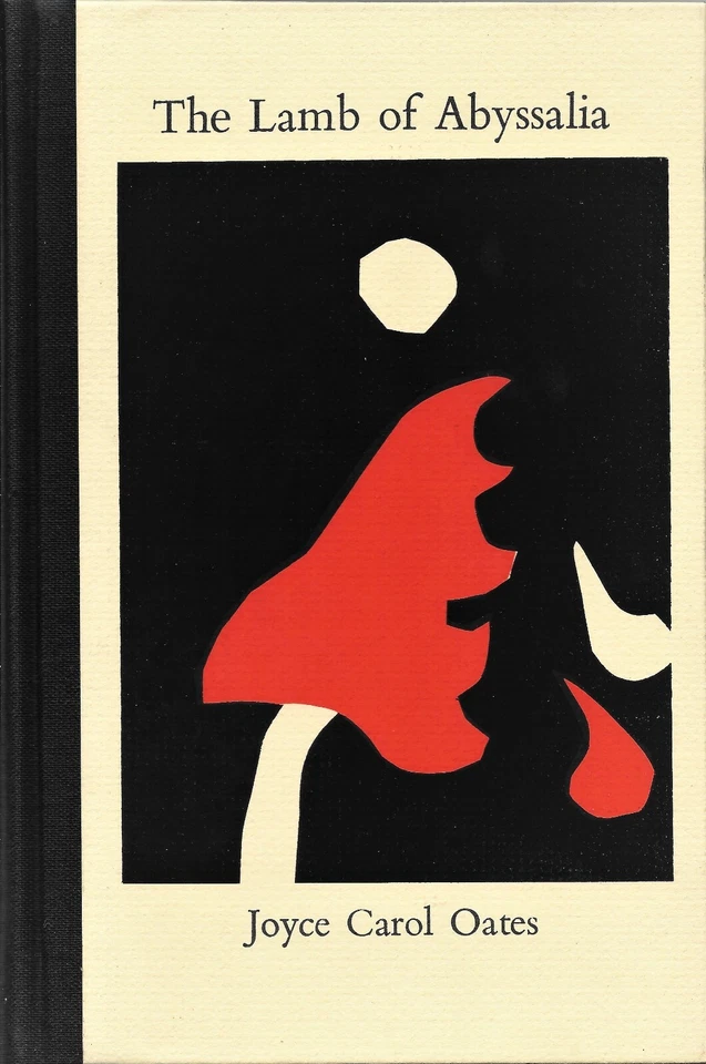 The Lamb of Abyssalia от Joyce Carol Oates (Pomegranate Press, 1979, твердая обложка) - Изображение 1 из 1