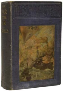 H G WELLS / Krieg in der Luft und insbesondere wie Mr. Bert Smallways die 1. Auflage flog - Bild 1 von 4