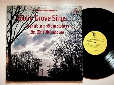 Bobby Grove Standing Somewhere In Shadows Gospel Christian Vinyl LP Record VG+ - Image 1 of 4