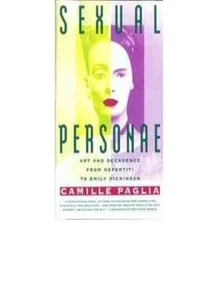 s**ual Personae: Art and Decadence from Nefertiti to Emily Dickinson (Penguin. - Bild 1 von 1