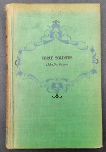 FIRST EDITION 1921 Three Soldiers By John Dos Passos - The Sun Dial Library - Imagen 1 de 8