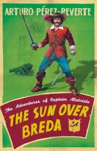 Arturo Perez-Reverte The Sun Over Breda (Tapa blanda) - Imagen 1 de 1