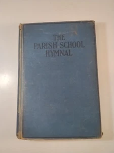 The Parish School Hymnal Vintage 1926 HC United Lutheran Church Music Songbook - Picture 1 of 24