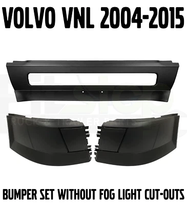 Volvo VNL Truck Bumper Set Left Right Center WITHOUT NO Fog Light Cut Out Hole - Image 1 of 4