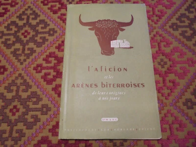 corrida: L'AFICION ET LES ARENES BITERROISES Dr H. MARC éd. 1949 + envoi - Photo 1/4