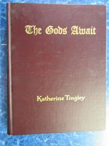 THE GODS AWAIT by Katherine Tingley 1926 HC - Bild 1 von 14