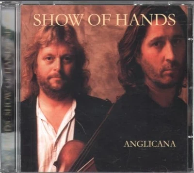 Show of Hands - Anglicana - Show of Hands CD Z3VG The Cheap Fast Free Post - Bild 1 von 2