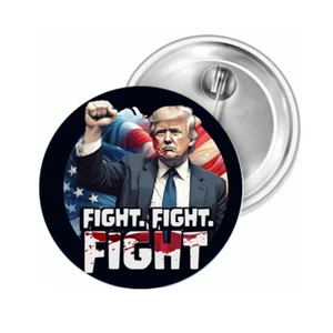Trump Fight Fight Fight US scelta pulsante spilla adesivo toppa auto magnete - Foto 1 di 11