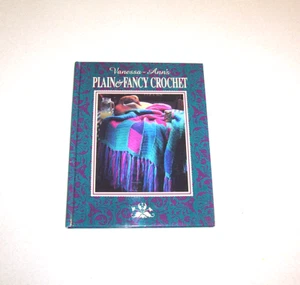 Oxmoor House Vanessa Ann's "Plain and Fancy Crochet Pattern Book Hardcover - Picture 1 of 2
