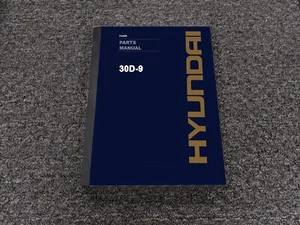 Hyundai 30D-9 Forklift Lift Truck Parts Catalog Manual - Picture 1 of 1
