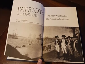 Patriots by A.J. Langguth American Revolution War Declaration of Independence - Picture 1 of 10