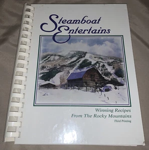 Steamboat Entertains Winning Recipes From Ski Town USA 1991 Steamboat Springs CO - Imagen 1 de 6