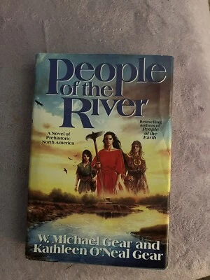 PEOPLE OF THE RIVER by KATHLEEN O'NEAL GEAR & W. MICHAEL GEAR HC - Image 1 of 2