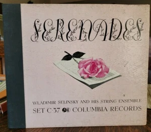 Vladimir Selinsky SERENADES VIOLIN E+ (C-8 grade) 1940 Columbia C-37 4X10" 78rpm - Picture 1 of 12