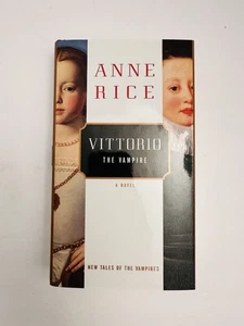 SIGNED - Anne Rice / Vittorio the Vampire New Tales Vampires 1st Edition 1999 - Picture 1 of 8