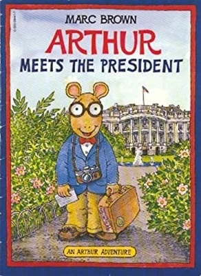 Arthur Meets the President Marc Brown - Image 1 of 2