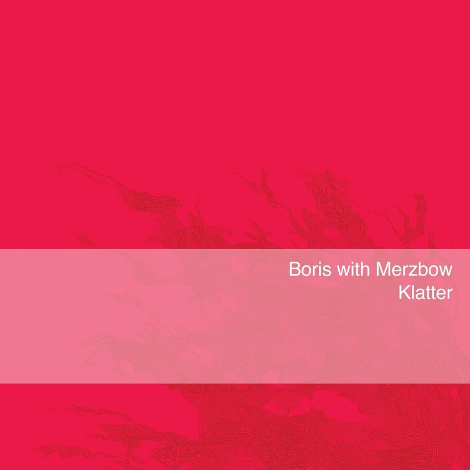 Boris with Merzbow Klatter (Vinyl) 12" Album - Image 1 of 1