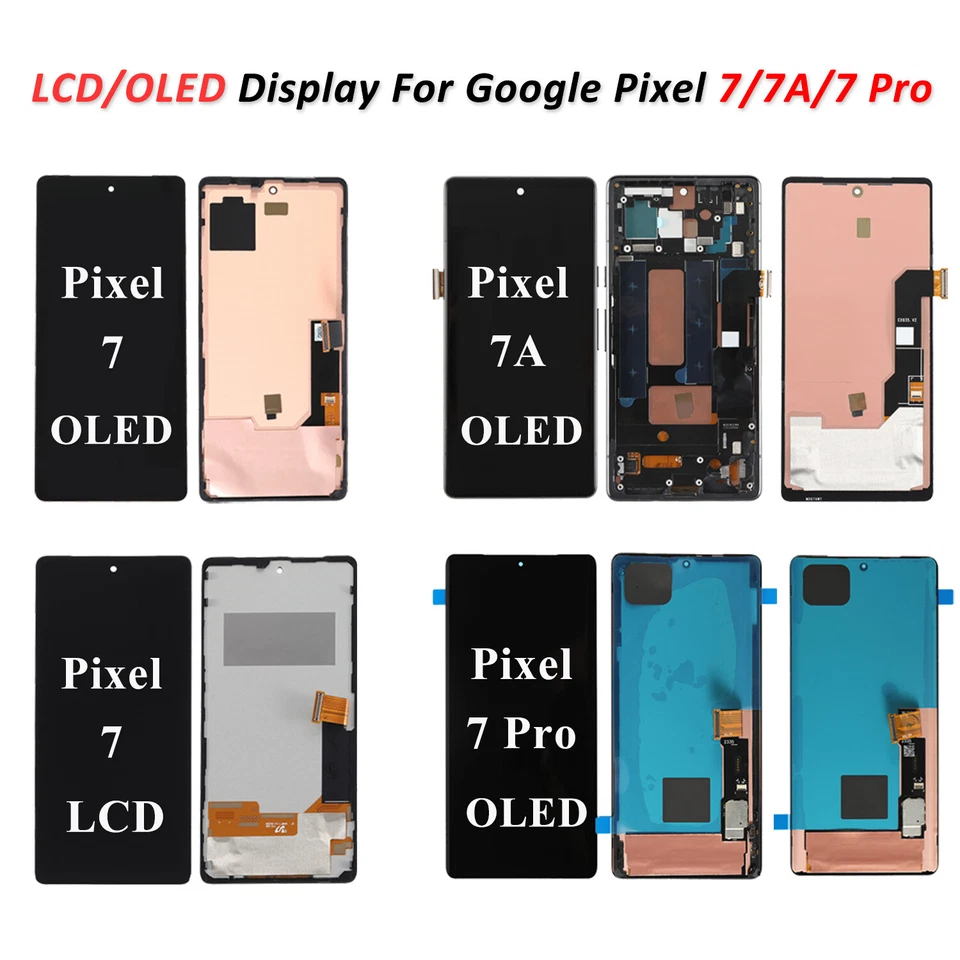 For Google Pixel 7 7A 7 Pro OLED Display LCD Touch Screen Digitizer Replacement - Image 1 of 1