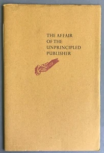 Lawrence Garland The Affair of the Unprincipled Publisher Oak Knoll 1983 - Picture 1 of 7