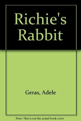 Richie's Rabbit - Geras, Adele - Image 1 of 1