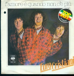 7" Euro Cristiani/L´Amore É Quando Non C´É Piú (D) Cut Out - Imagen 1 de 1