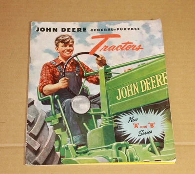 Vintage Original John Deere Catalog Tractors A & B Series 1948 Brochure - Image 1 of 4