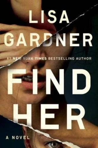 Find Her - Hardcover By Gardner, Lisa - GOOD - Image 1 of 1