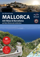 Motorrad Reiseführer Mallorca mit Ibiza & Barcelona Hans Michael Engelke