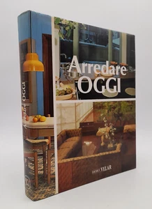 Arredare oggi di Alessandra Moroni Ed. Velar anno 1981 - Picture 1 of 8