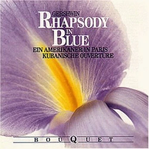 George Gershwin Rhapsody in blue/Ein Amerikaner in Paris/Kubanische Ouver.. [CD] - Bild 1 von 1