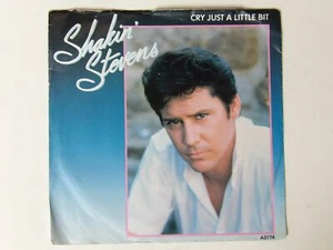 Shakin' Stevens:  Cry Just A Little Bit    1983  UK  7" - Picture 1 of 4