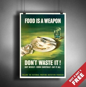 FOOD IS WAFFE DON'T WASTE IT * VINTAGE POSTER A3 A4 * WW2 WERBEDRUCKE - Bild 1 von 2