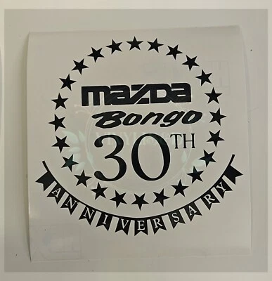 Mazda Bongo Celebrating 30th Anniversary Badge Vinyl Decal Sticker 4WD Friendee - Image 1 of 3
